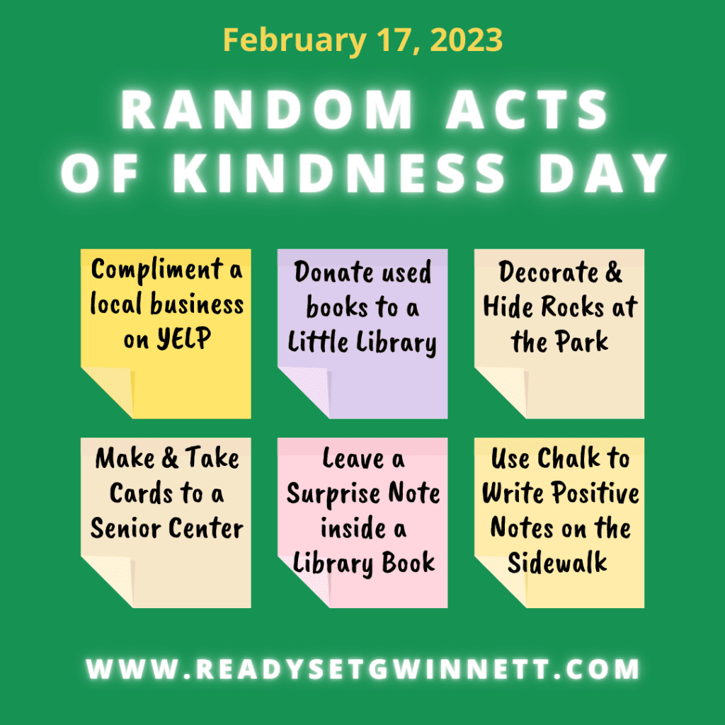 National Random Acts Of Kindness Day Ready Set Gwinnett