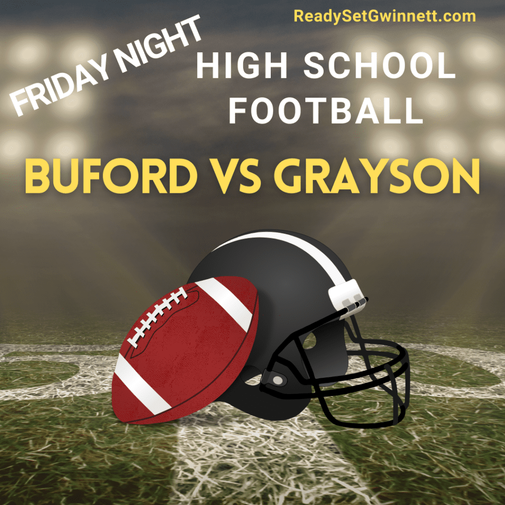 Buford Vs Grayson High School Football Ready Set